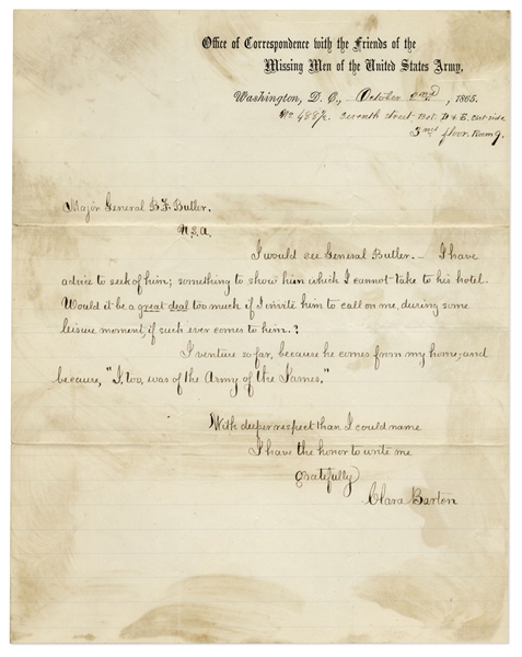 Clara Barton Autograph Letter Signed to General Benjamin Butler, Shortly After the End of the Civil War -- ''...I, too, was of the Army of the James...''